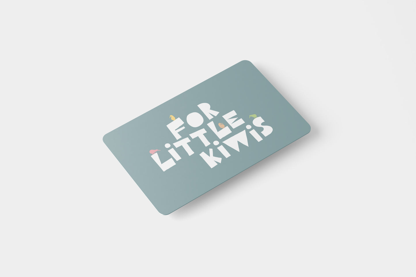 For Little Kiwis Gift Card
